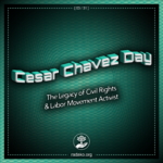 Cesar Chavez Day
