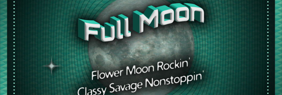 Flower Moon @ RADAKO