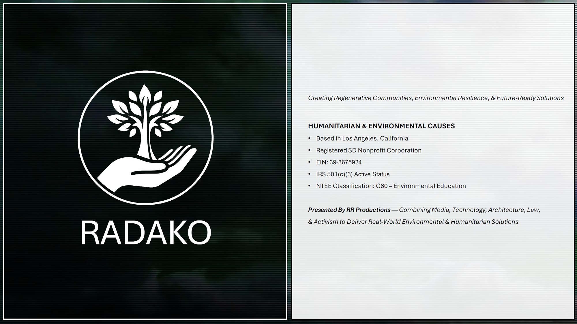 Humanitarian & Environmental #Causes @RADAKO_npo @ https://radako.org/donate 🫴🏻🌴🌎♻️
