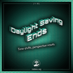 Daylight Saving Ends